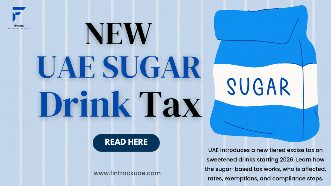 New UAE Sugar Drink Tax: What Businesses Must Know